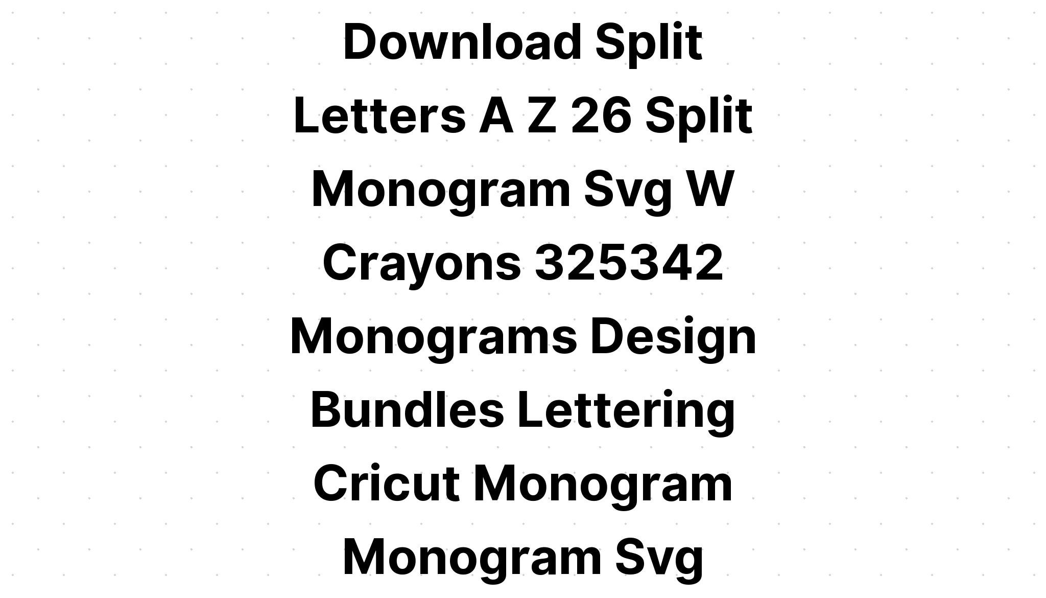 Download Split Letter Monogram A Svg - Layered SVG Cut File